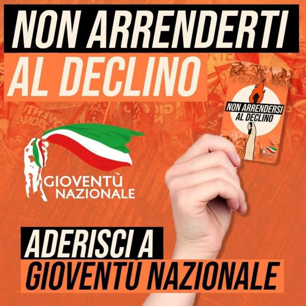 images "Non arrenderti al declino", al via la campagna di tesseramento 2020/2021 di Gioventù Nazionale 