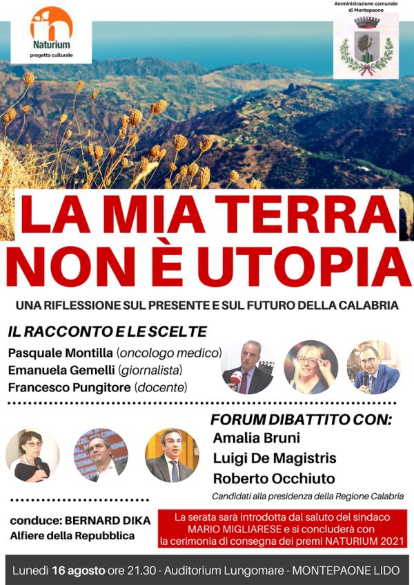 Regionali. Il 16 agosto a Montepaone confronto pubblico con i tre candidati alla presidenza: Bruni, De Magistris e Occhiuto