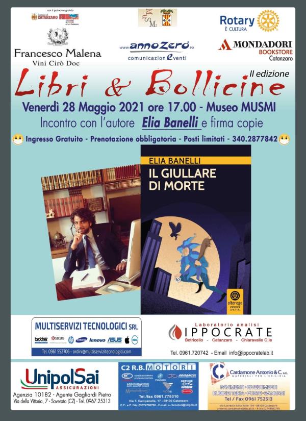 Catanzaro. "Libri & bollicine": venerdì, al Musmi, ospite Elia Banelli con "Il giullare di Morte"  