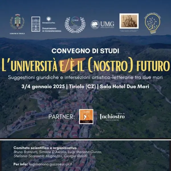Tiriolo il 3 e 4 gennaio ospita il convegno di studi "L’università e/è il (nostro) futuro"