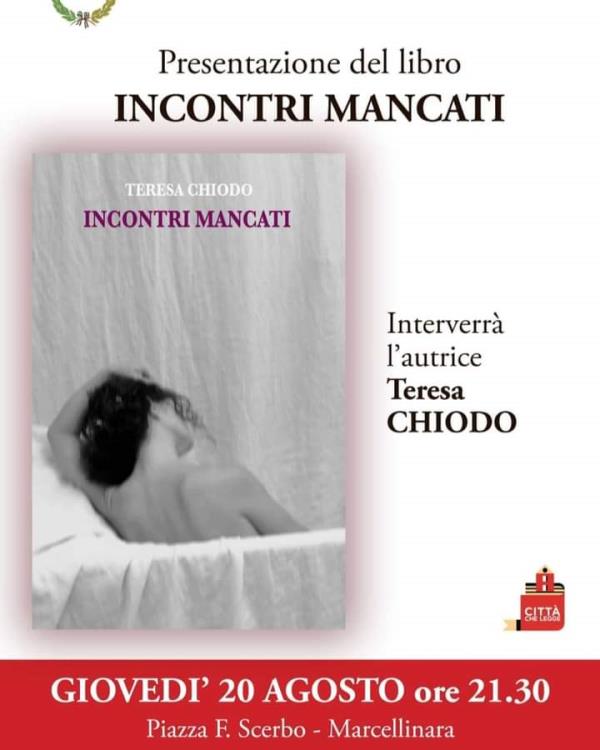 images Gli "Incontri mancati" di Teresa Chiodo, giovedì a Marcellinara la presentazione del libro 