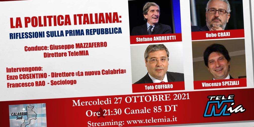 images Riflessioni sulla Prima Repubblica, mercoledì Telemia ospita Craxi, Andreotti, Cuffaro e Speziali  