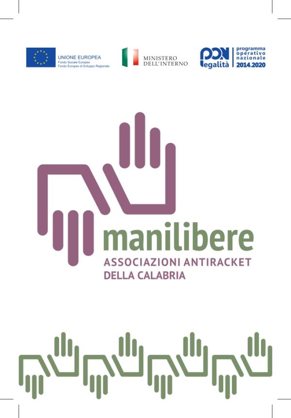 images "Mani Libere in Calabria", le associazioni di categoria e le Associazioni antiracket e antiusura calabresi fanno rete
