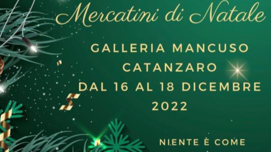 images Catanzaro, la galleria Mancuso rivive con i Mercatini di Natale 