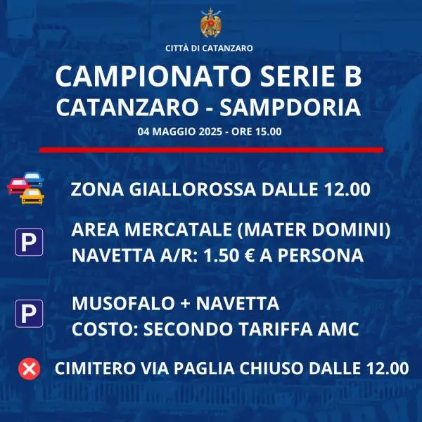 Zona Giallorossa per Catanzaro - Sampdoria: le disposizioni su viabilità e parcheggi