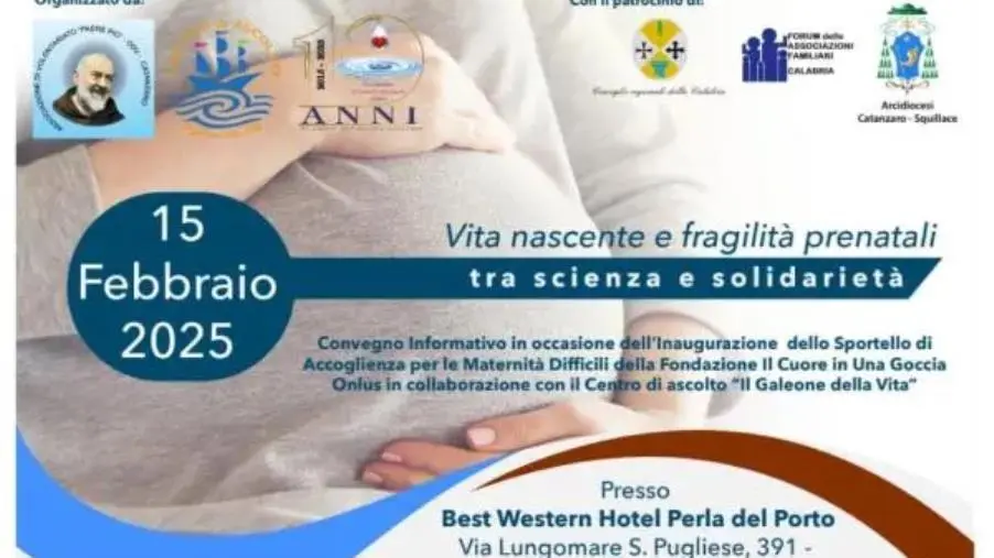 images “Vita nascente e fragilità prenatali”, domani a Catanzaro un Convegno tra scienza e solidarietà
