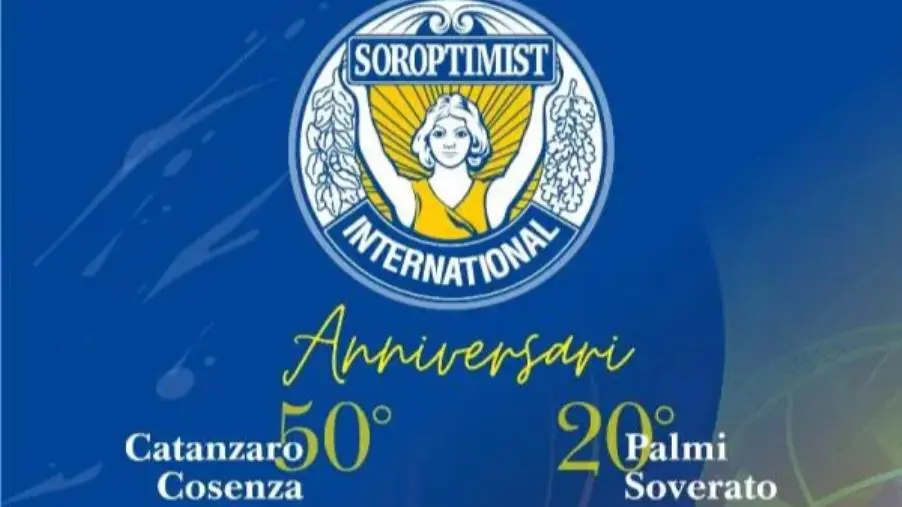 Empowerment e progresso, venerdì 4 ottobre la celebrazione degli anniversari dei Club Soroptimist Catanzaro, Cosenza, Palmi e Soverato