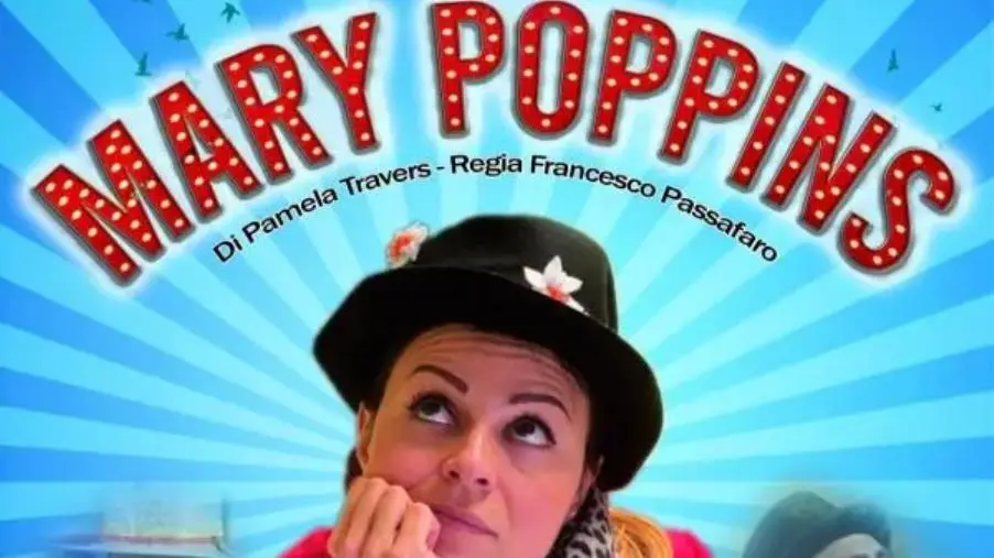 images Mary Poppins torna in scena: un viaggio magico con la compagnia Teatro Incanto a Carlopoli e Tiriolo