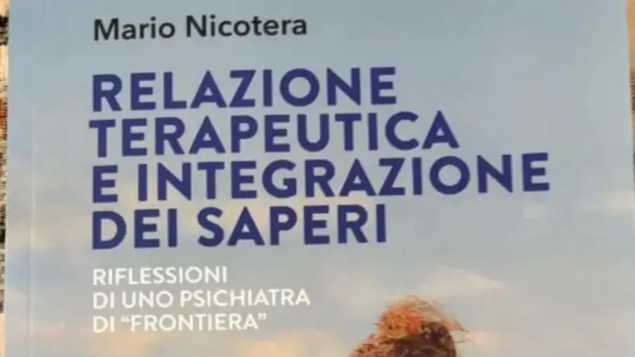 A Catanzaro la "Relazione terapeutica e integrazione dei saperi" del dott Mario Nicotera