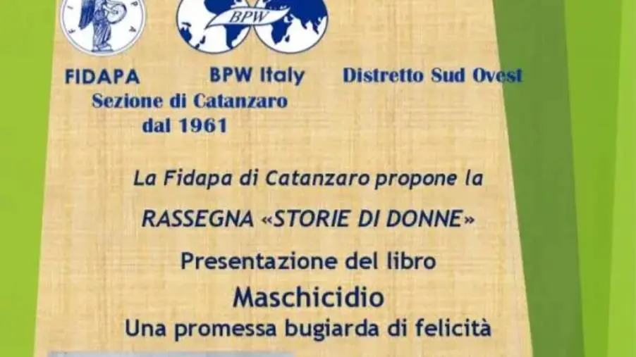 images "Storie di Donne", la Fidapa di Catanzaro incontra Daniela Rabia e il suo libro "Maschicidio"