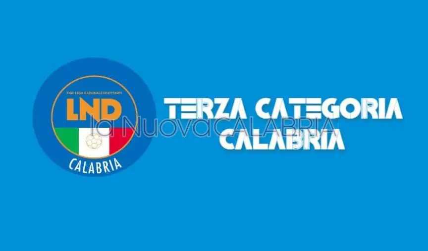 LND Calcio, Terza Categoria: risultati e classifiche dei 6 gironi calabresi