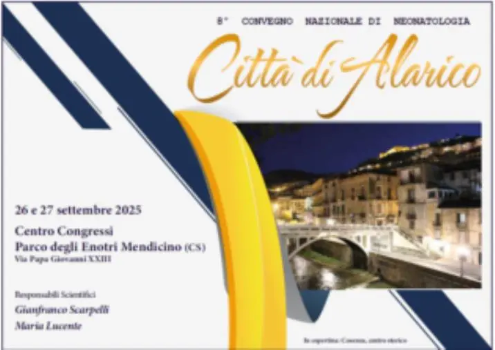 Al via a Mendicino l'VIII Convegno nazionale di Neonatologia “Città di Alarico” 