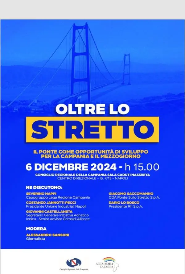 Oltre lo Stretto, il ponte come opportunità di sviluppo per la Campania e il Mezzogiorno 