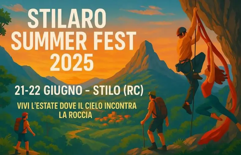Stilaro Summer Fest 2025 a Stilo: avventura e adrenalina tra le vette della Calabria