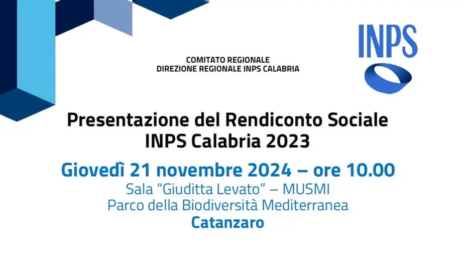 Il 21 novembre a Catanzaro la presentazione del rendiconto sociale Inps Calabria 2023