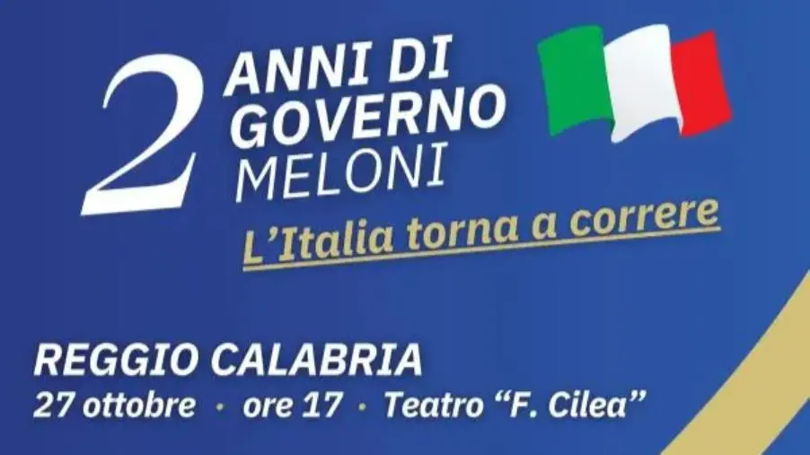 images Domenica a Reggio Calabria la manifestazione per celebrare i due anni di Governo Meloni