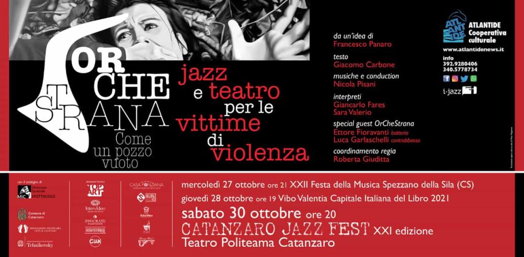 images 'Orchestrana, jazz e teatro per le vittime di violenza': di scena sabato al Teatro Politeama di Catanzaro