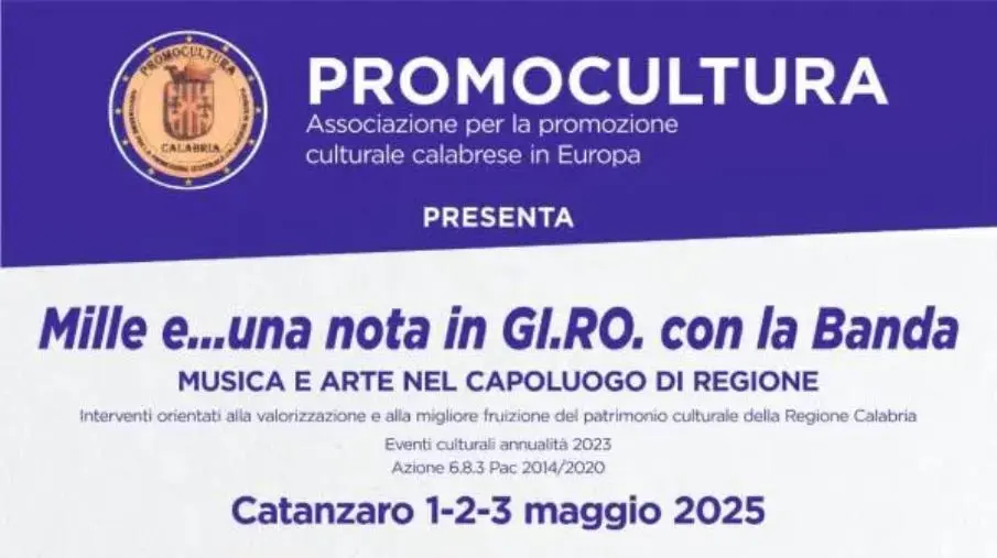 "Mille e una nota in Gi.Ro. con la banda" IV Edizione: Catanzaro celebra musica e cultura dall'1 al 3 maggio

