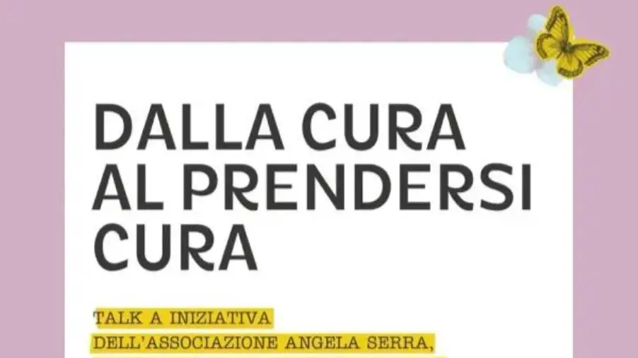 “daMargherita”, domani il talk “Dalla cura al prendersi cura” dell’Associazione Angela Serra