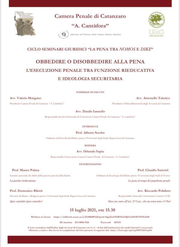 “Obbedire o disobbedire alla pena, l’esecuzione penale tra funzione rieducativa ed ideologia securitaria”: il webinar con università e avvocati 
