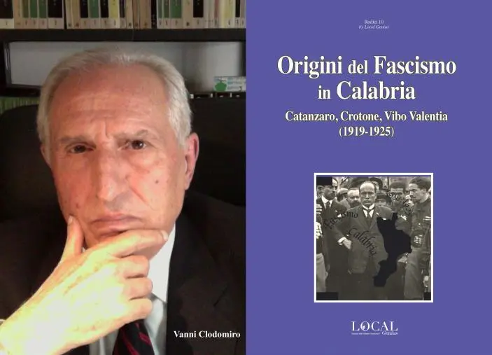 images Il libro di Vanni Clodomiro sulle origini del Fascismo a Catanzaro 