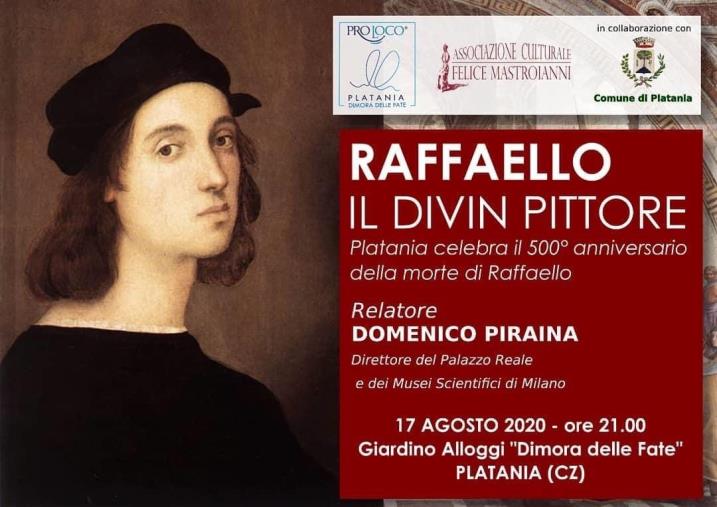 Raffaello divin pittore. Una conferenza di Domenico Piraina in occasione del 500esimo dalla sua morte