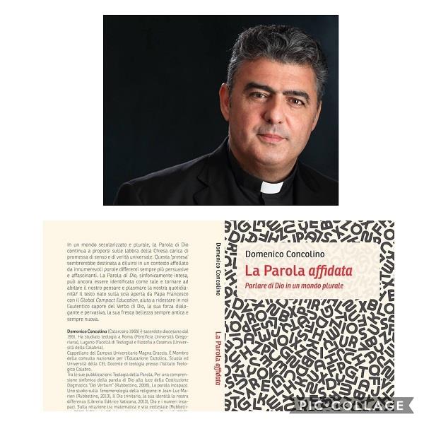 images “La Parola affidata. Parlare di Dio in un mondo plurale”: in libreria l’ultimo libro di don Domenico Concolino