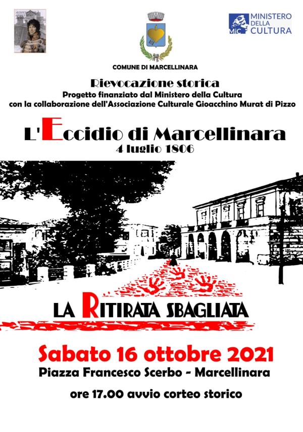 images “L'eccidio di Marcellinara 4 luglio 1806-la ritirata sbagliata” rivive sabato in piazza Scerbo 