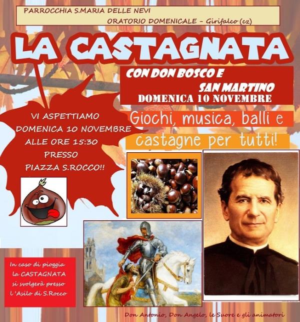 images "Festa della Castagnata con don Bosco e San Martino". L'appuntamento è per domenica in piazza San Rocco a Girifalco