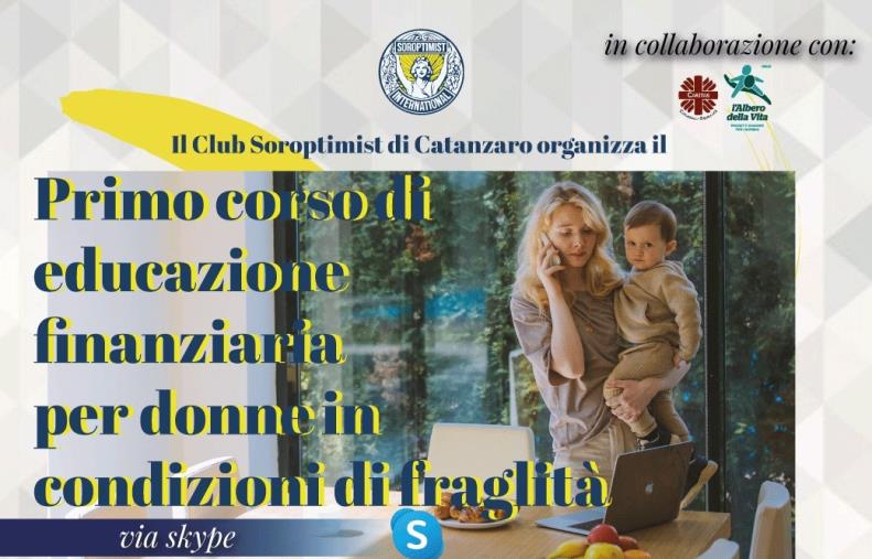 images Catanzaro. Soroptimist, Caritas e L'Alberto della Vita  promuovono il "Corso di educazione finanziaria per donne in condizioni di fragilità"