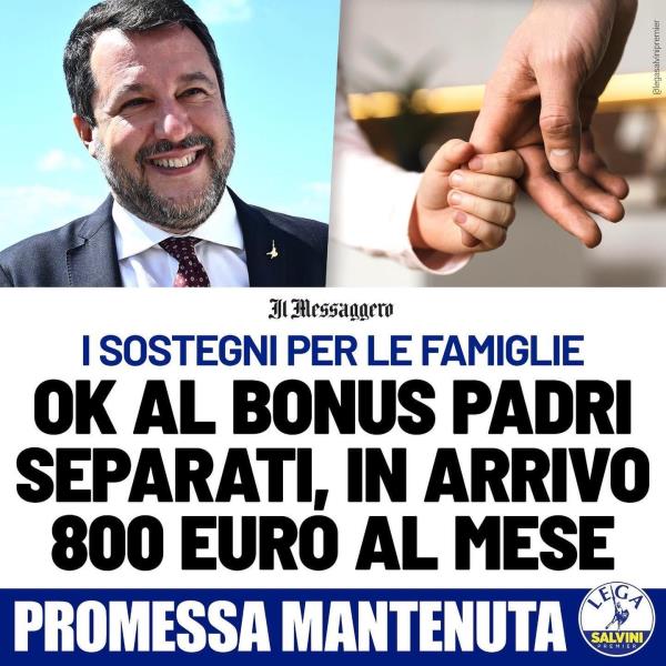images Bonus 800 euro mensili per padri separati, Saccomanno (Lega): "Volere è potere, promessa mantenuta"