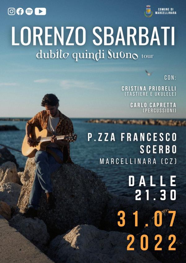 “Dubito quindi suono”: il tour di Lorenzo Sbarbati domenica 31 luglio fa tappa a Marcellinara