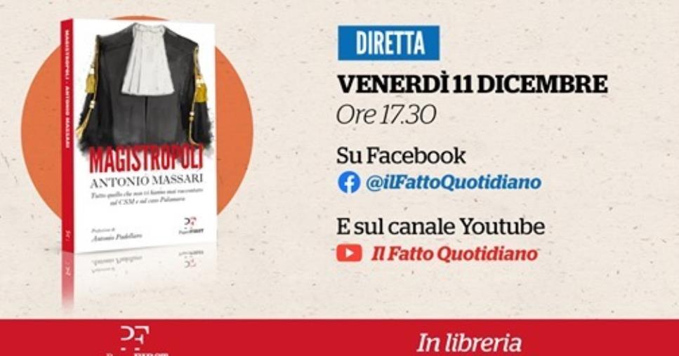 Magistrantopoli. Stasera la presentazione: "Tutto quello che non è stato detto sul CSM e sul caso Palamara"