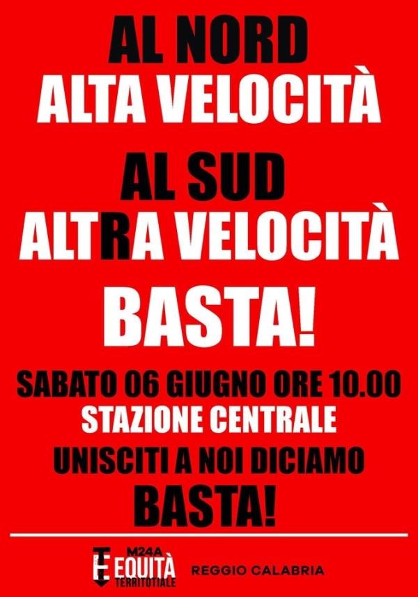 images Domani alla stazione centrale di Reggio Calabria manifestazione del circolo M24A-ET per una "Vera alta velocità"