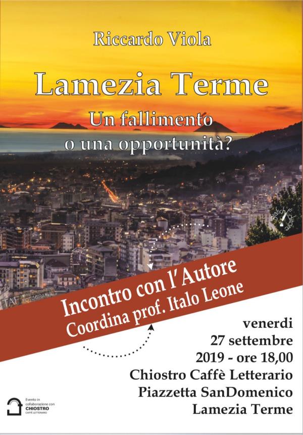 images “Lamezia Terme - Un fallimento o una opportunità?”, se ne discuterà venerdì al Chiostro Caffè Letterario San Domenico