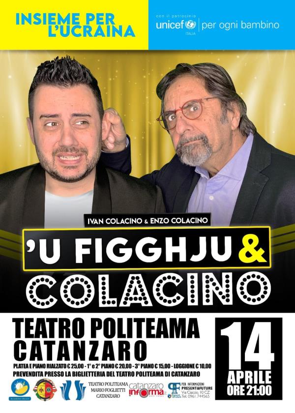 images “U figghju & Colacino”, spettacolo di beneficenza organizzato dall'Unicef il 14 aprile al Politeama: disponibili ancora biglietti