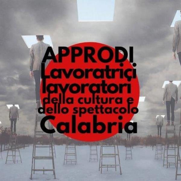 images Comitato Approdi: "I lavoratori dello spettacolo potranno accedere al bando Riapri Calabria 2"