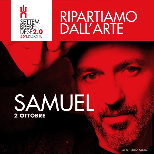 Il live di Samuel chiuderà la sessione musicale della 55esima edizione del Settembre Rendese