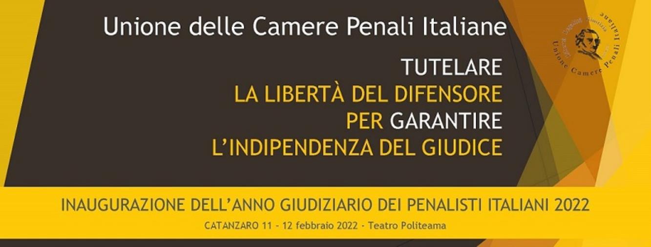 images "Tutelare la libertà del difensore per garantire l'indipendenza del giudice": a Catanzaro l'inaugurazione dell'anno giudiziario dei penalisti Italiani