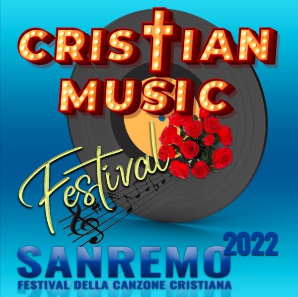 A Sanremo la I Edizione del Cristian Music Festival, il Festival della canzone cristiana