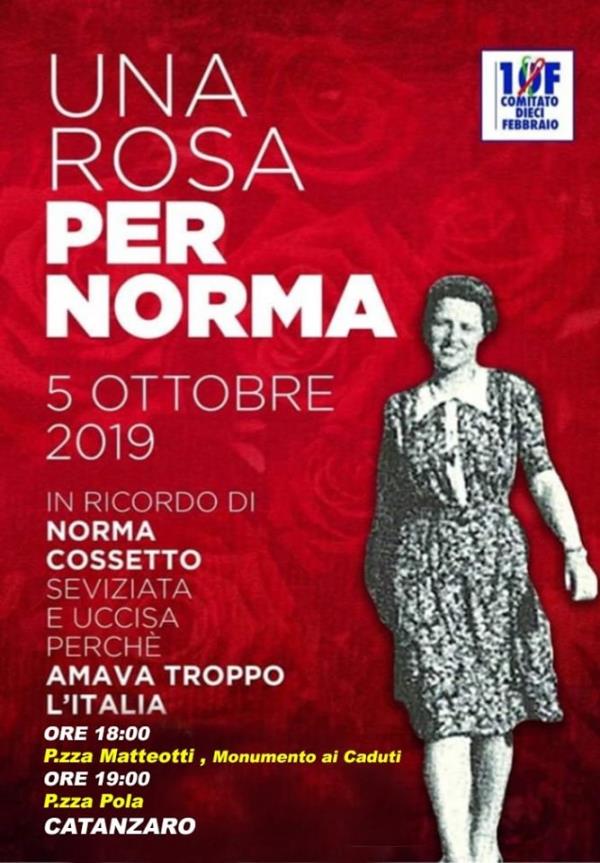 Sabato in piazza con il "Comitato 10 Febbraio" per ricordare il sacrificio di Norma Cossetto