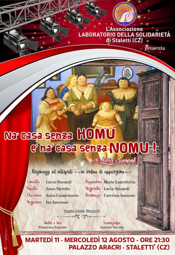 images Su il sipario l'11 agosto a Stalettì con la commedia "Na' casa senza homu è na casa senza nomu!"