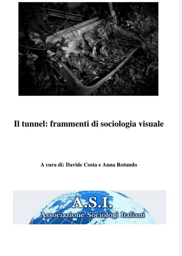 images L'intervista a Davide Costa e Anna Rotundo su “Il tunnel: frammenti di sociologia visuale"