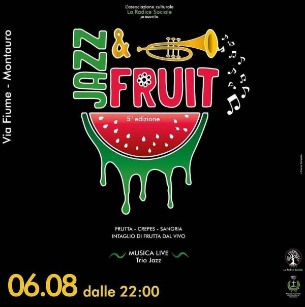 images Montauro. Arte, musica e gastronomia nella V edizione del "Jazz&Fruit"