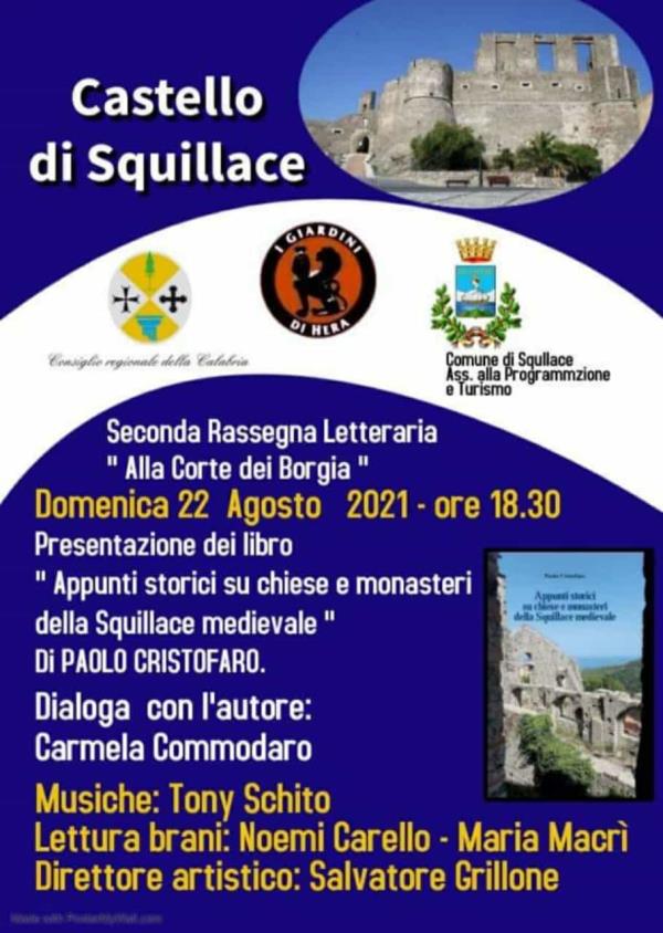 images Cultura. Il 22 agosto a Squillace la presentazione di "Appunti storici su chiese e monasteri della Squillace medievale" di Paolo Cristofaro