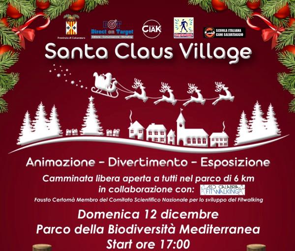 images Catanzaro. Il 12 dicembre si festeggia il Natale con il Santa Claus Village al Parco della Biodiversità
