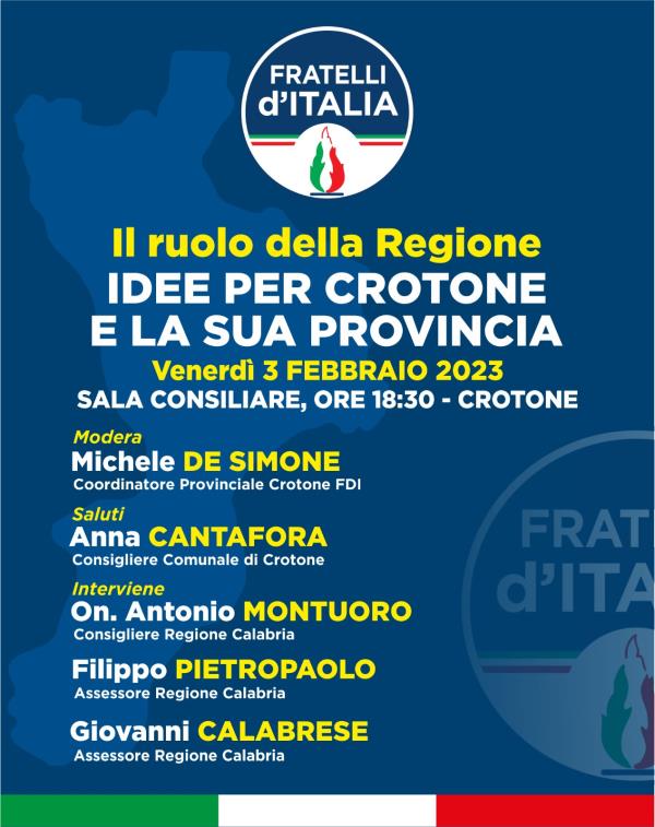 "Idee per Crotone e la sua Provincia, il ruolo della Regione": venerdì 3 febbraio il dibattito di FDI