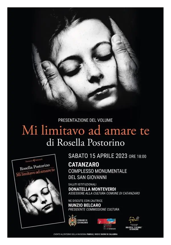 images "Mi limitavo ad amare te": sabato 15 aprile a Catanzaro la presentazione del libro di Rossella Postorino