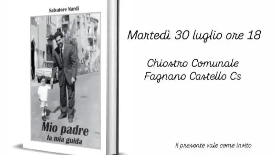 Fagnano Castello ospita la presentazione del libro "Mio padre la mia guida" di Salvatore Nardi