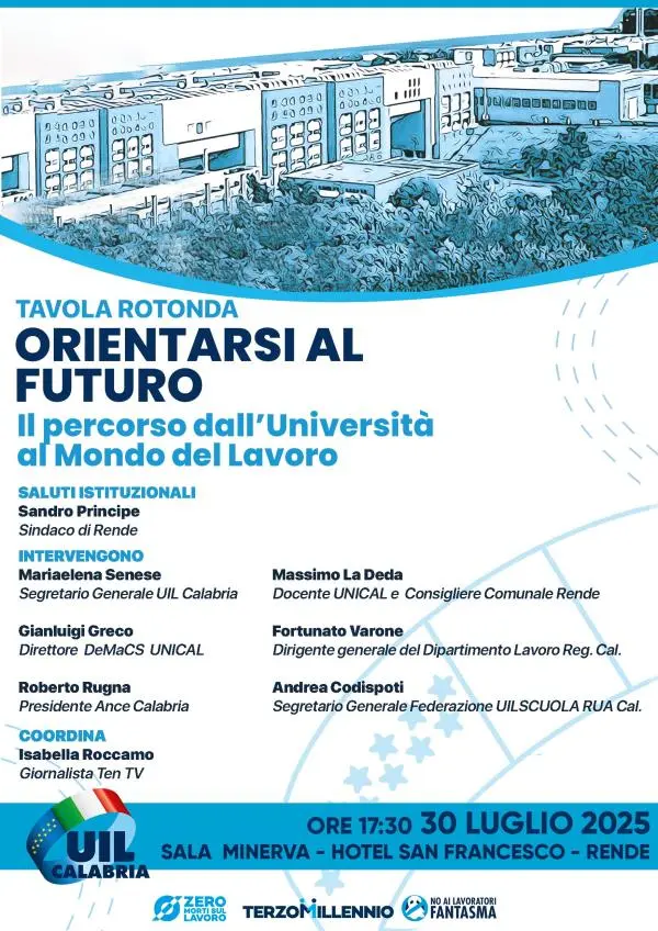 La tavola rotonda "Orientarsi al Futuro" è promossa dalla Uil Calabria